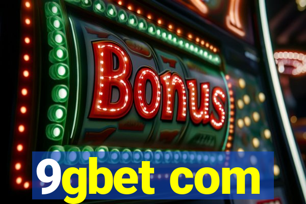 9gbet com